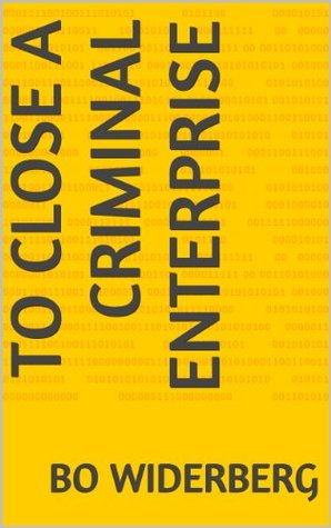 Full Download To Close a Criminal Enterprise: the end of a pimp (Alan Lance FBI agent Book 1) - Bo Widerberg file in PDF