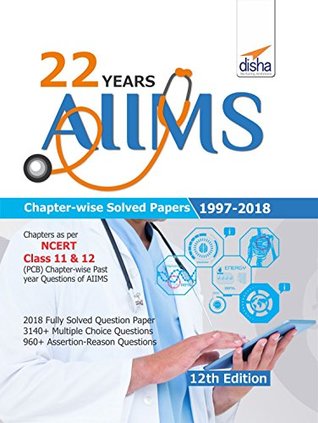 Download 22 years AIIMS Chapter-wise Solved Papers (1997-2018) 12th Edition - Disha Experts file in ePub