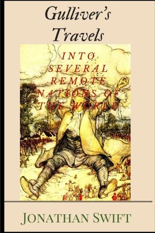 Read Gulliver's Travels into Several Remote Nations of the World by Jonathan Swift: Gulliver's Travels into Several Remote Nations of the World by Jonathan Swift - Jonathan Swift | ePub