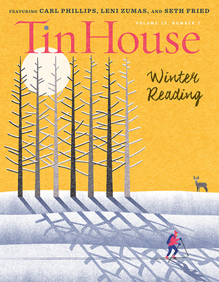 Download Tin House 74: Winter Reading 2017 (Vol. 19, # 2) - Rob Spillman file in PDF