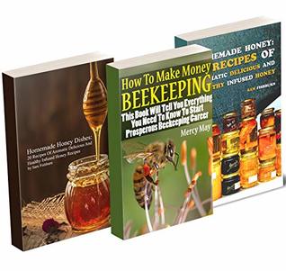Read Online Homesteading Honey Making: Learn All Stages Of Honey Production From Beekeeping To Cooking With Your Own Honey - Sam Fishburn file in ePub