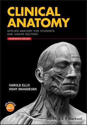 Download Clinical Anatomy: Applied Anatomy for Students and Junior Doctors - Harold Ellis | PDF