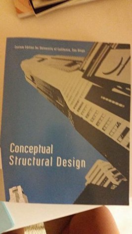 Read Conceptual Structural Design Custom Edition for University of California, San Diego - Lelli Van Den Einde | ePub