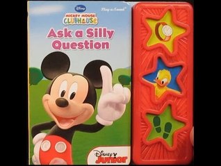 Read Online Ask a Silly Question (Mickey Mouse Clubhouse) - Veronica Wagner file in ePub