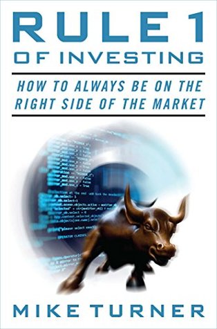 Download Rule 1 of Investing: How to Always Be on the Right Side of the Market - Mike Turner file in ePub