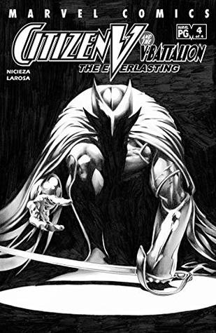 Read Online Citizen V and the V-Battalion: the Everlasting (2002) #4 (of 4) - Fabian Nicieza | PDF