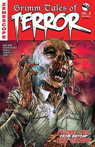 Full Download Grimm Tales of Terror #6 Vol. 4: Phone Call from Beyond the Grave - Ben Meares file in PDF