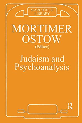 Download Judaism and Psychoanalysis (Maresfield Library) - Mortimer Ostow file in PDF