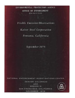 Download Visible Emission Observations: Kaiser Steel Corporation - United States Environmenta Agency (Epa) | PDF