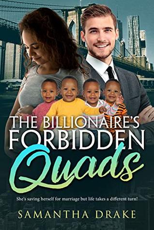Read Online The Billionaire's Forbidden Quads (BWWM Romance Book 1) - Samantha Drake file in ePub