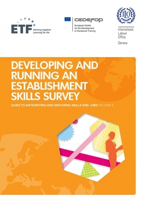 Full Download DEVELOPING AND RUNNING AN ESTABLISHMENT SKILLS SURVEY. Guide to anticipating and matching skills and jobs VOLUME 5 - Cedefop | PDF