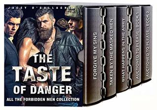 Read The Taste Of Danger: All The Forbidden Men Collection - Jacey O'Gallagher | ePub