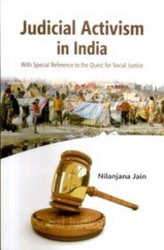 Full Download Judicial Activism In India With Special Reform To The Quest For Social Justice - M S Nilanjana Jain | ePub