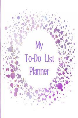 Full Download My To-Do List Planner: Boost Your Productivity and Plan Your Days Using a Unique Collection of To-Do Lists with a Purple Star Splash Design -  | PDF