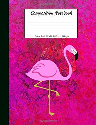 Read Online Composition Notebook: Flamingo Notebook College Ruled, Blank Writing Notebook, Composition Notebooks For Girls, Flamingo Gifts, Exercise Book, School  8.5 x 11 (College Ruled Book) (Volume 9) - Veropa Press file in ePub