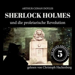 Read Sherlock Holmes und die proletarische Revolution - William K. Stewart | PDF