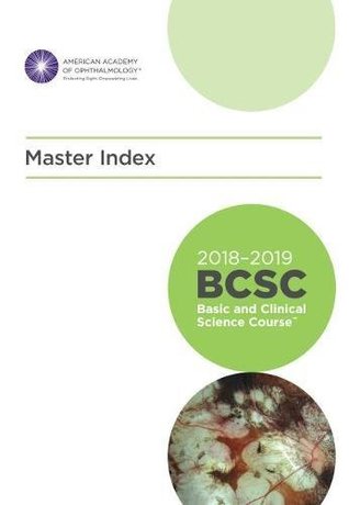 Full Download 2018 2019 Bcsc Basic And Clinical Science Course Complete Print Set American Academy Of Ophthalmology File In Pdf