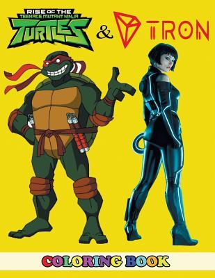 Read Online Teenage Mutant Ninja Turtles and Tron Coloring Book: 2 in 1 Coloring Book for Kids and Adults, Activity Book, Great Starter Book for Children with Fun, Easy, and Relaxing Coloring Pages - Angela Westfild | PDF
