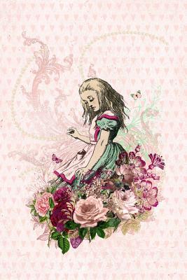 Read Online Journal: Alice in Wonderland Blank Lined Notebook to Write in for Women or Girls Floral #1 - Jazzy Journals And Stuff file in ePub
