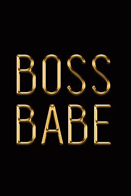 Full Download Boss Babe: Elegant Gold & Black Notebook Show the World You're in Charge! Stylish Luxury Journal - Makmak Luxury file in ePub