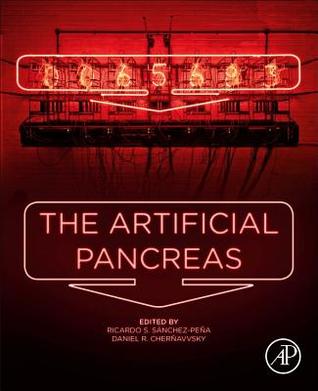 Read Online The Artificial Pancreas: Current Situation and Future Directions - Riccardo S Sanchez-Pena file in PDF