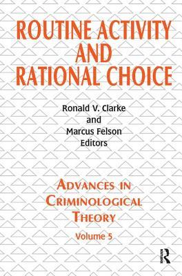 Read Online Routine Activity and Rational Choice: Volume 5 - Ronald V Clarke file in ePub