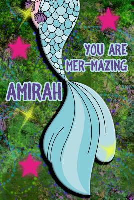 Read You Are Mer-Mazing Amirah: Wide Ruled Composition Book Diary Lined Journal Green with Mermaid Tail - Lacy Shwimmer file in ePub