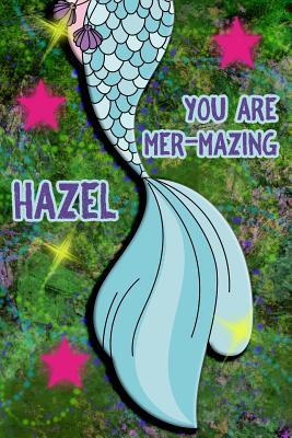 Full Download You Are Mer-Mazing Hazel: Wide Ruled Composition Book Diary Lined Journal Green with Mermaid Tail - Lacy Shwimmer file in PDF
