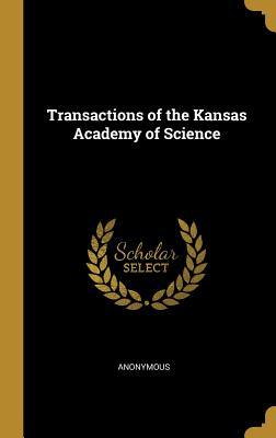Full Download Transactions of the Kansas Academy of Science - Anonymous | ePub