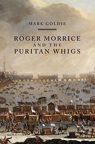 Download Roger Morrice and the Puritan Whigs: The Entring Book, 1677-1691 - Mark Goldie file in ePub