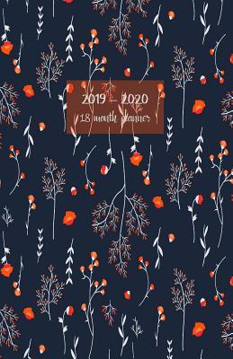Download 2019-2020 18 month planner: July 19 - Dec 20. Monday start week. Monthly and weekly planner for productive life. Includes Important dates, 2021 planning, Schedules and Assignments. 5.5' x 8.5' (portable). (Floral pattern dark blue background cover). -  file in PDF