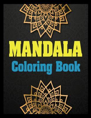 Read Mandala Coloring Book: Mandalas Designed to Soothe the Soul A Kids and Adult Coloring Book with Fun, Easy, and Relaxing Mandalas for Boys,  Designs for Relaxation, Fun and Calm - Star Journal Publishing file in ePub