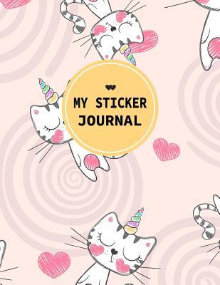 Read My Sticker Journal: Caticorn Blank Sticker Book Large Size 8.5x11 100 pages - Sandy Olive | ePub