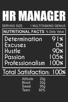Full Download HR Manager Nutritional Facts: Blank Lined Journal, Notebook, Ruled, Funny Human Resources Work Notebook, Sarcastic Office, for Coworkers, HR Managers, HR Assistants - Purr Corp Publishing file in ePub