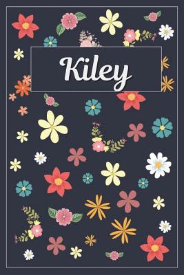 Read Online Kiley: Lined Writing Notebook with Personalized Name 120 Pages 6x9 Flowers -  | ePub