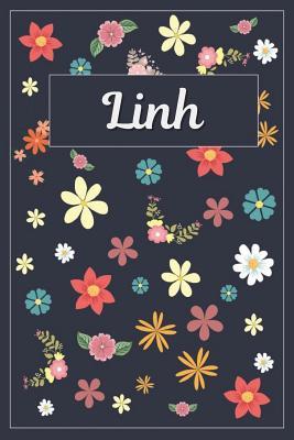 Full Download Linh: Lined Writing Notebook with Personalized Name 120 Pages 6x9 Flowers -  | ePub