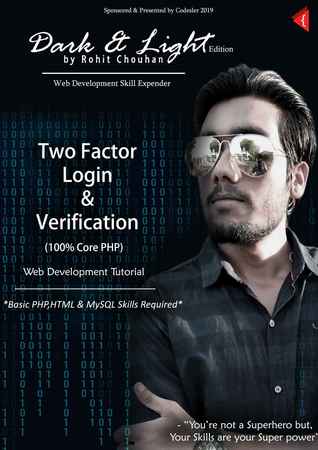 Read Two Factor Login and Verification - Web Development: Dark and Light Edition - Rohit Chouhan | ePub