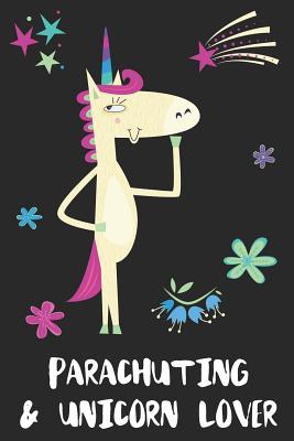 Download Parachuting & Unicorn Lover: Blank Lined Notebook Journal Gift Idea - Uniqueloves Publishing | ePub