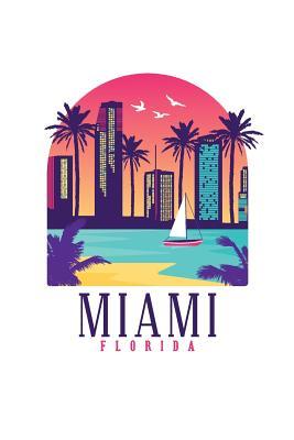 Read Online Miami Florida: 6x9 Dot Grid Notebook Journal, 120 pages - Playful Press file in ePub