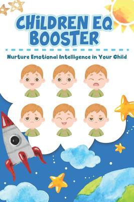 Download Children EQ Booster: Nurture Emotional Intelligence in Your Child - Better Youth Program file in ePub