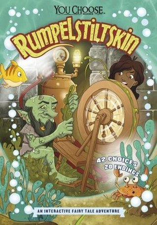 Download Rumpelstiltskin: An Interactive Fairy Tale Adventure (You Choose: You Choose: Fractured Fairy Tales) - Eric Braun file in ePub