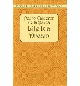 Download (LIFE IS A DREAM) BY de La Barca, Pedro Calderon(Author)Paperback on (07 , 2002) - Pedro Calderón de la Barca | PDF