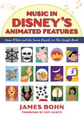 Download Music in Disney's Animated Features: Snow White and the Seven Dwarfs to the Jungle Book - James Bohn | PDF