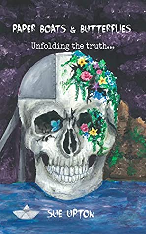 Download Paper Boats & Butterflies: Unfolding the Truth - Sue Upton | ePub
