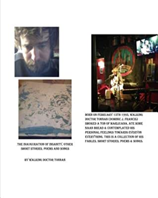 Read Online The Inauguration of Insanity, Other Short Stories, Poems And Songs - Walking Doctor Tonnan file in PDF