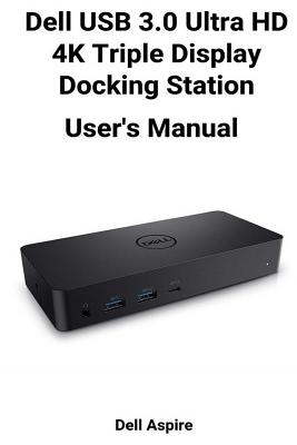 Download Dell USB 3.0 Ultra HD 4K Triple Display Docking Station User's Manual: Bhr7o - Dell Aspire Bhr7o file in ePub