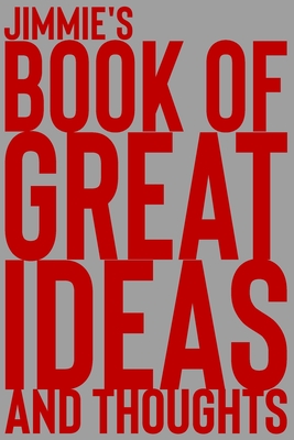 Download Jimmie's Book of Great Ideas and Thoughts: 150 Page Dotted Grid and individually numbered page Notebook with Colour Softcover design. Book format: 6 x 9 in - 2 Scribble | PDF