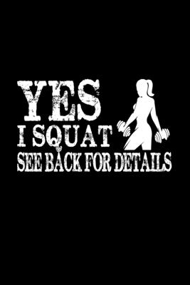 Full Download Yes I Squat See Back For Details: Best Workout Journal / Diary / Notebook - Ri Press file in ePub