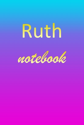 Read Ruth: Blank Notebook Wide Ruled Lined Paper Notepad Writing Pad Practice Journal Custom Personalized First Name Initial R Blue Purple Gold Taking Class Notes, Homework, Studying School Homeschool & University Organizer Daybook - Mynotebook Publishing | ePub