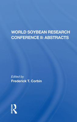 Full Download World Soybean Research Conference II, Abstracts - Frederick T Corbin file in ePub